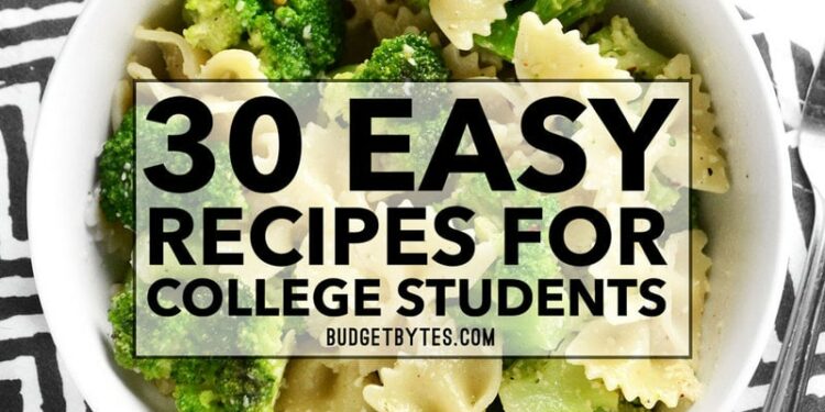 EASY RECIPES FOR COLLEGE STUDENTS